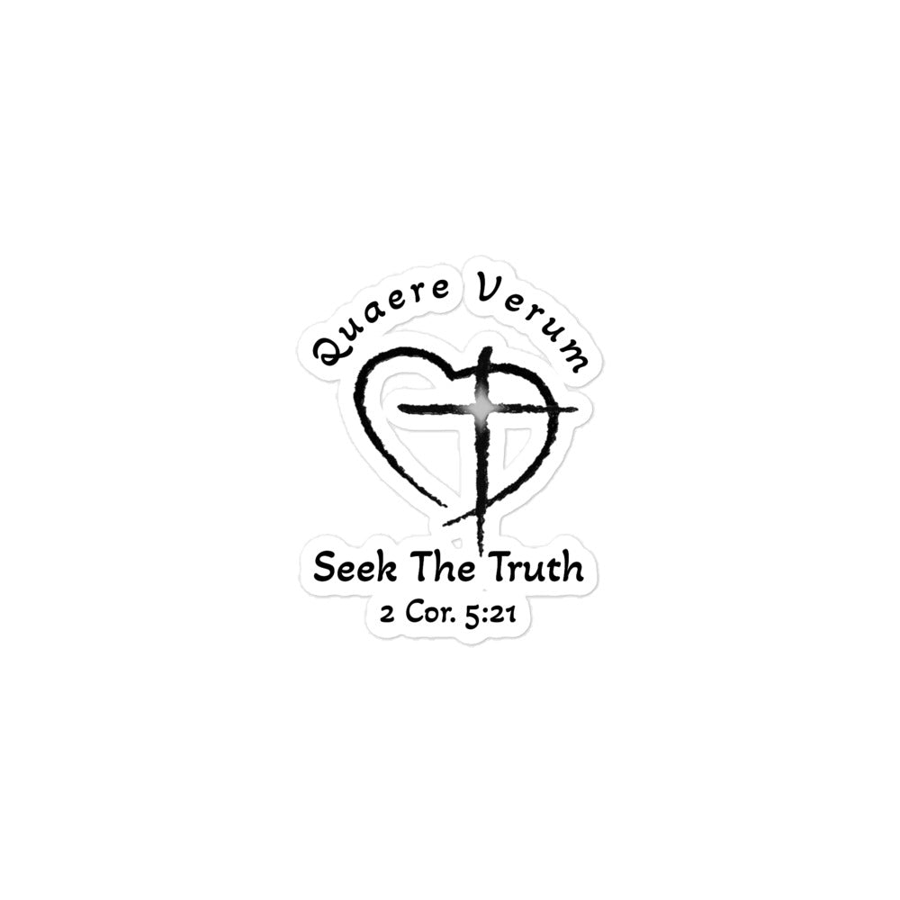 (2 Cor. 5:21), Quaere Verum, "Seek The Truth", Sticker